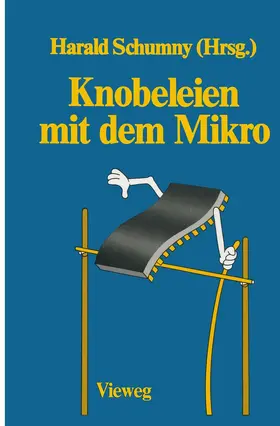 Schumny |  Knobeleien mit dem Mikro | Buch |  Sack Fachmedien