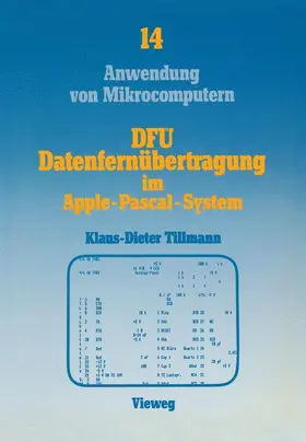 Tillmann |  DFÜ, Datenfernübertragung im Apple-Pascal-System | Buch |  Sack Fachmedien