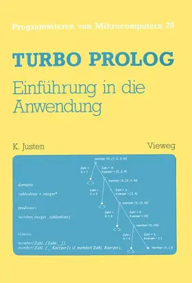 Justen |  Turbo Prolog — Einführung in die Anwendung | Buch |  Sack Fachmedien