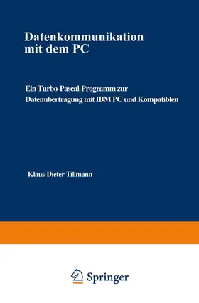 Tillmann |  Datenkommunikation mit dem PC | Buch |  Sack Fachmedien