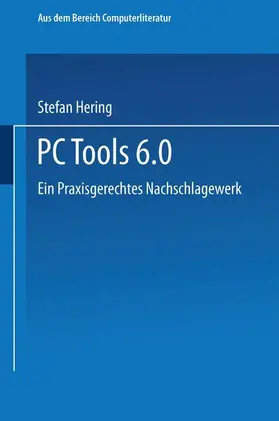 Hering |  PC Tools 6. 0 | Buch |  Sack Fachmedien