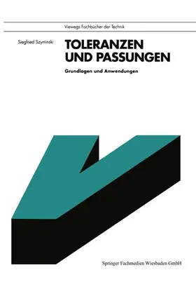 Szyminski |  Toleranzen und Passungen | Buch |  Sack Fachmedien