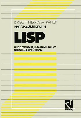Kähler / Bothner |  Programmieren in LISP | Buch |  Sack Fachmedien