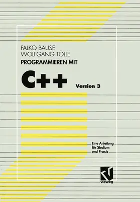 Bause |  Programmieren mit C++ Version 3 | Buch |  Sack Fachmedien
