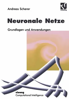Scherer |  Neuronale Netze | Buch |  Sack Fachmedien