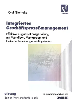 Gierhake |  Integriertes Geschäftsprozeßmanagement | Buch |  Sack Fachmedien
