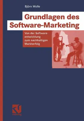 Wolle |  Grundlagen des Software-Marketing | Buch |  Sack Fachmedien