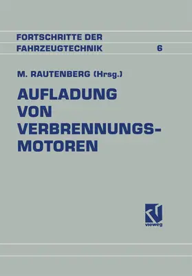 Rautenberg |  Aufladung von Verbrennungsmotoren | Buch |  Sack Fachmedien