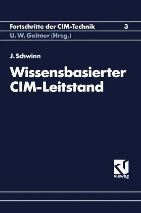 Schwinn |  Wissensbasierter CIM-Leitstand | Buch |  Sack Fachmedien