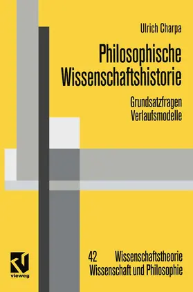 Charpa |  Philosophische Wissenschaftshistorie | Buch |  Sack Fachmedien