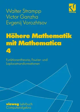 Strampp / Vorozhtsov / Ganzha |  Höhere Mathematik mit Mathematica | Buch |  Sack Fachmedien