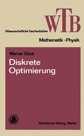 Dück |  Diskrete Optimierung | Buch |  Sack Fachmedien
