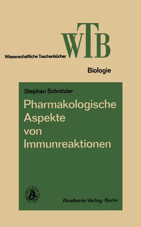 Schnitzler |  Pharmakologische Aspekte von Immunreaktionen | Buch |  Sack Fachmedien