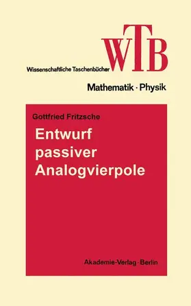 Fritzsche |  Entwurf passiver Analogvierpole | Buch |  Sack Fachmedien