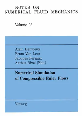 Dervieux |  Numerical Simulation of Compressible Euler Flows | Buch |  Sack Fachmedien