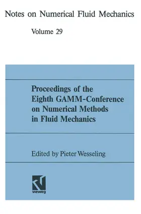 Wesseling |  Proceedings of the Eighth GAMM-Conference on Numerical Methods in Fluid Mechanics | Buch |  Sack Fachmedien