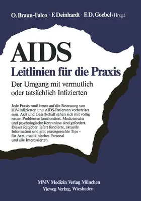 Deinhardt / Goebel |  AIDS: Leitlinien für die Praxis | Buch |  Sack Fachmedien