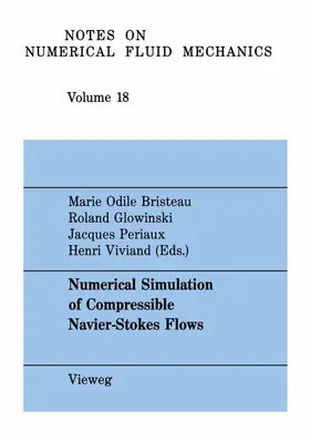 Bristeau |  Numerical Simulation of Compressible Navier-Stokes Flows | Buch |  Sack Fachmedien