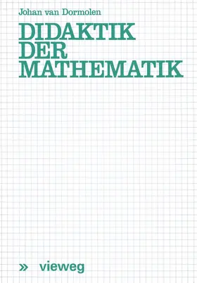 Dormolen | Didaktik der Mathematik | Buch | 978-3-528-08388-5 | sack.de