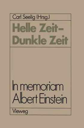 Seelig |  Helle Zeit - Dunkle Zeit | Buch |  Sack Fachmedien