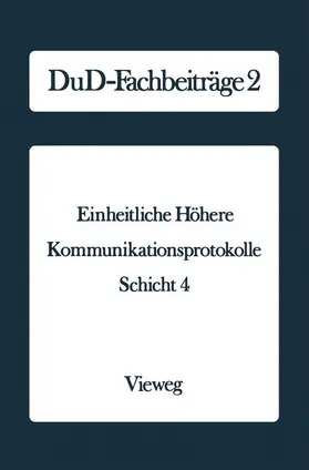  Einheitliche Höhere Kommunikationsprotokolle | Buch |  Sack Fachmedien