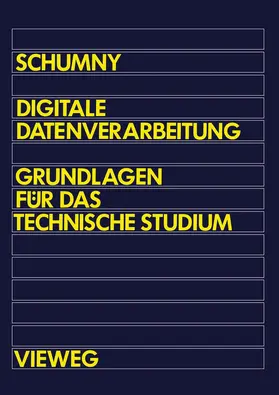 Schumny |  Digitale Datenverarbeitung | Buch |  Sack Fachmedien