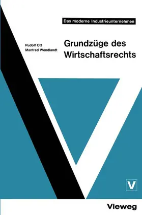 Ott |  Grundzüge des Wirtschaftsrechts | Buch |  Sack Fachmedien