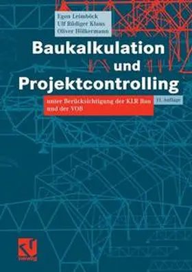 Leimböck / Klaus / Hölkermann |  Baukalkulation und Projektcontrolling | Buch |  Sack Fachmedien