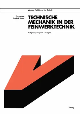 Agne |  Technische Mechanik in der Feinwerktechnik | Buch |  Sack Fachmedien