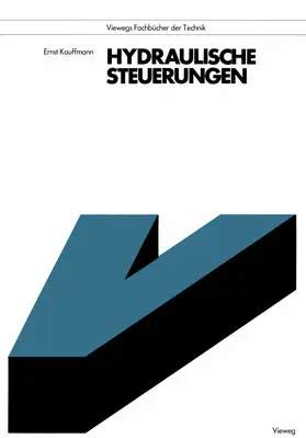 Kauffmann |  Hydraulische Steuerungen | Buch |  Sack Fachmedien