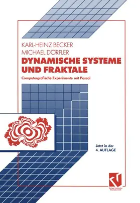 Becker / Dörfler |  Dynamische Systeme und Fraktale | Buch |  Sack Fachmedien