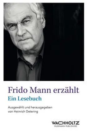 Mann / Detering |  Frido Mann erzählt | Buch |  Sack Fachmedien