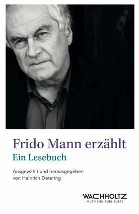 Mann / Detering |  Frido Mann erzählt | eBook | Sack Fachmedien