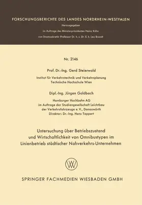 Steierwald |  Untersuchung über Betriebszustand und Wirtschaftlichkeit von Omnibustypen im Linienbetrieb städtischer Nahverkehrs-Unternehmen | Buch |  Sack Fachmedien