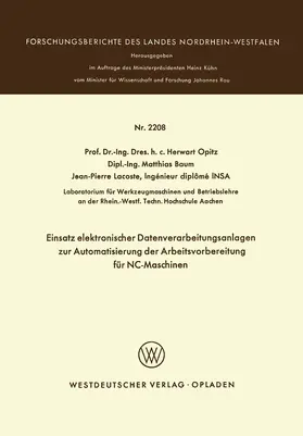 Opitz |  Einsatz elektronischer Datenverarbeitungsanlagen zur Automatisierung der Arbeitsvorbereitung für NC-Maschinen | Buch |  Sack Fachmedien