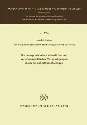 Lindner |  Die Inanspruchnahme steuerlicher und vermögenspolitischer Vergünstigungen durch die Lohnsteuerpflichtigen | Buch |  Sack Fachmedien