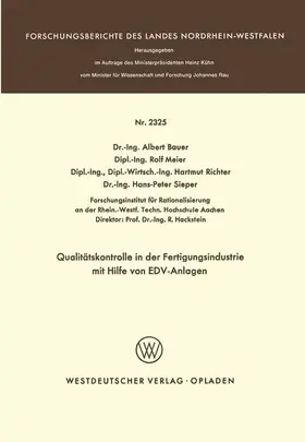 Bauer |  Qualitätskontrolle in der Fertigungsindustrie mit Hilfe von EDV-Anlagen | Buch |  Sack Fachmedien