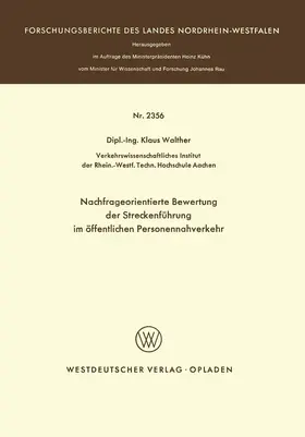 Walther |  Nachfrageorientierte Bewertung der Streckenführung im öffentlichen Personennahverkehr | Buch |  Sack Fachmedien