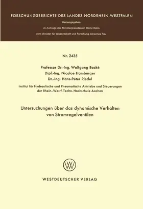 Backé |  Untersuchungen über das dynamische Verhalten von Stromregelventilen | Buch |  Sack Fachmedien