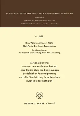 Mohr | Personalplanung in einem neu errichteten Betrieb | Buch | 978-3-531-02489-9 | sack.de