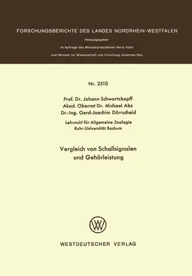 Schwartzkopff |  Vergleich von Schallsignalen und Gehörleistung | Buch |  Sack Fachmedien