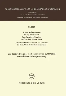 Meewes |  Zur Beschreibung des Verkehrsablaufes auf Straßen mit und ohne Richtungstrennung | Buch |  Sack Fachmedien
