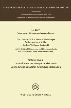 Winterhager |  Untersuchung zur trockenen Hochtemperaturkorrosion von technisch genutzten Titanbasislegierungen | Buch |  Sack Fachmedien