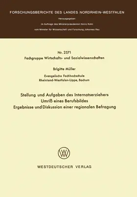 Müller |  Stellung und Aufgaben des Internatserziehers | Buch |  Sack Fachmedien