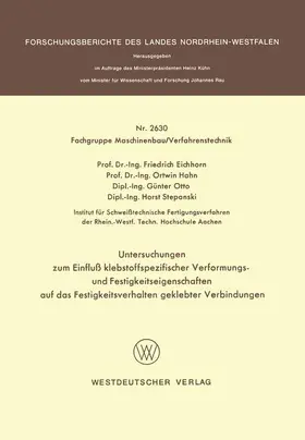 Eichhorn |  Untersuchungen zum Einfluß klebstoffspezifischer Verformungs- und Festigkeitseigenschaften auf das Festigkeitsverhalten geklebter Verbindungen | Buch |  Sack Fachmedien