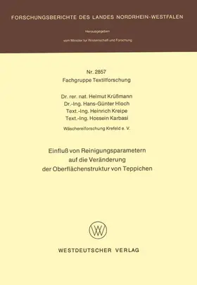 Krüssmann |  Einfluß von Reinigungsparametern auf die Veränderung der Oberflächenstruktur von Teppichen | Buch |  Sack Fachmedien