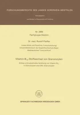 Pfeiffer |  Vitamin-B12-Stoffwechsel von Granulozyten | Buch |  Sack Fachmedien