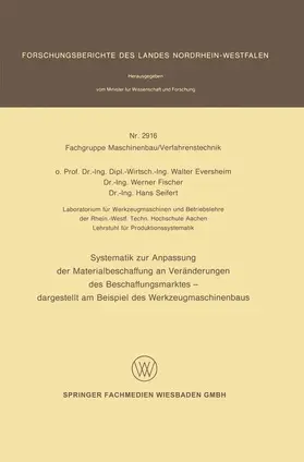 Eversheim |  Systematik zur Anpassung der Materialbeschaffung an Veränderungen des Beschaffungsmarktes | Buch |  Sack Fachmedien