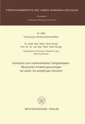 Koops |  Fallstudien zum mathematischen Fähigkeitsfaktor Räumliches Vorstellungsvermögen bei sechs- bis achtjährigen Schülern | Buch |  Sack Fachmedien