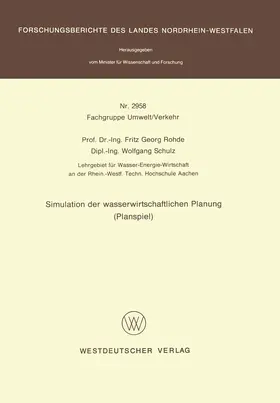 Rohde |  Simulation der wasserwirtschaftlichen Planung (Planspiel) | Buch |  Sack Fachmedien